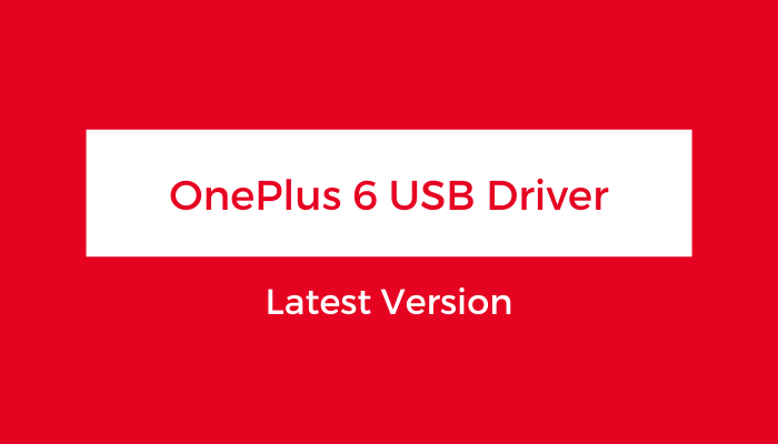 OnePlus USB Driver | Download - Drivers